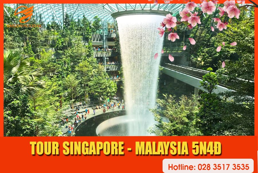 Tour  Singapore - Malaysia 5N4Đ Tháng 6/2020  